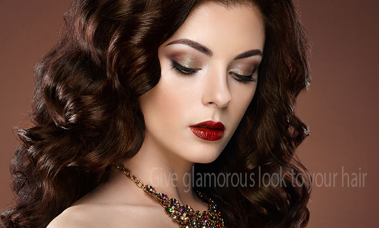 Give glamorous look to your hair
