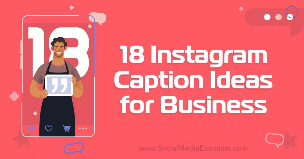 10 Creative Ways To Use Instagram For Business
