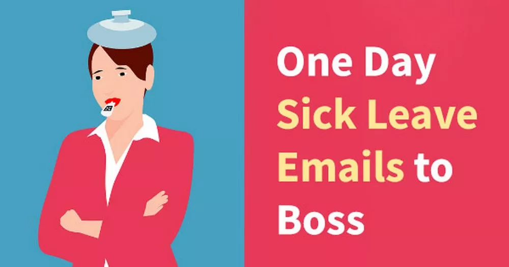 How To Write A Sick Day Email That Won’t Get You In Trouble